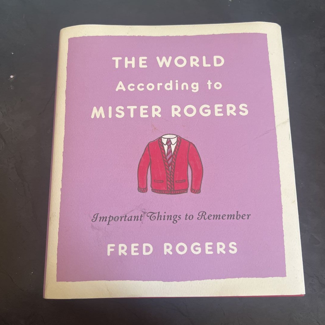 The World According to Mister Rogers