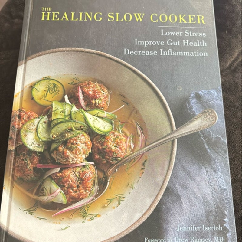 The Healing Slow Cooker