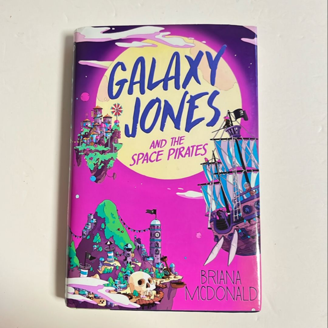 Galaxy Jones and the Space Pirates