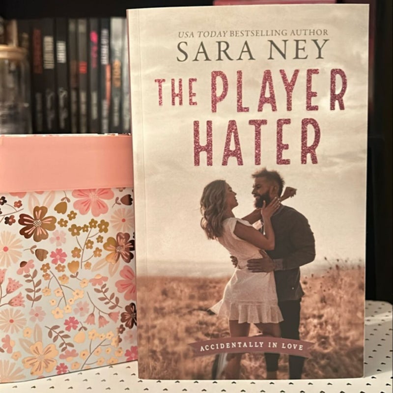 The Player Hater (Signed)