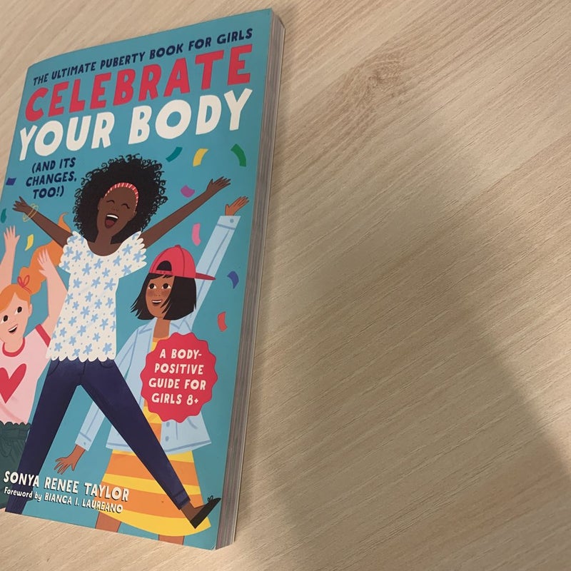 Celebrate Your Body (and Its Changes, Too!)
