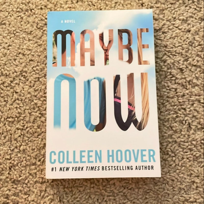 Maybe Now (signed by the author)
