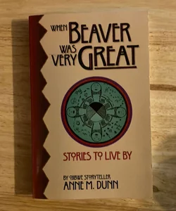 When Beaver Was Very Great