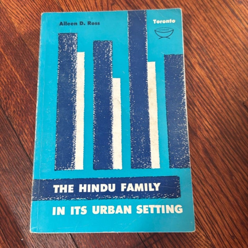 The Hindu Family in Its Urban Setting