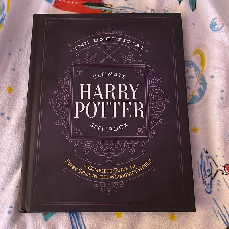 The Unofficial Ultimate Harry Potter Spellbook