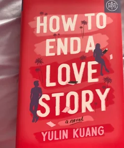 How To End a Love Story