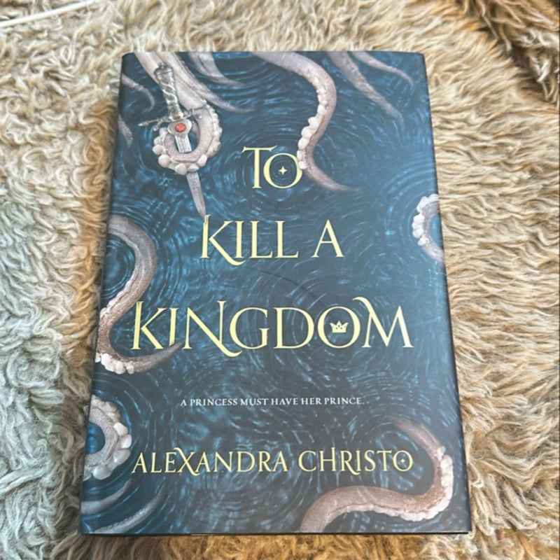 To Kill a Kingdom