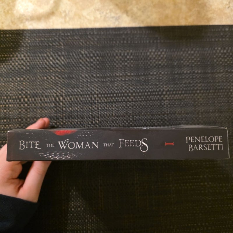 Bite the Woman That Feeds