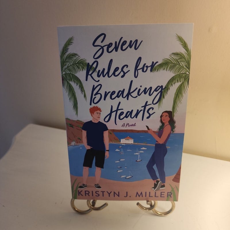 Seven Rules for Breaking Hearts