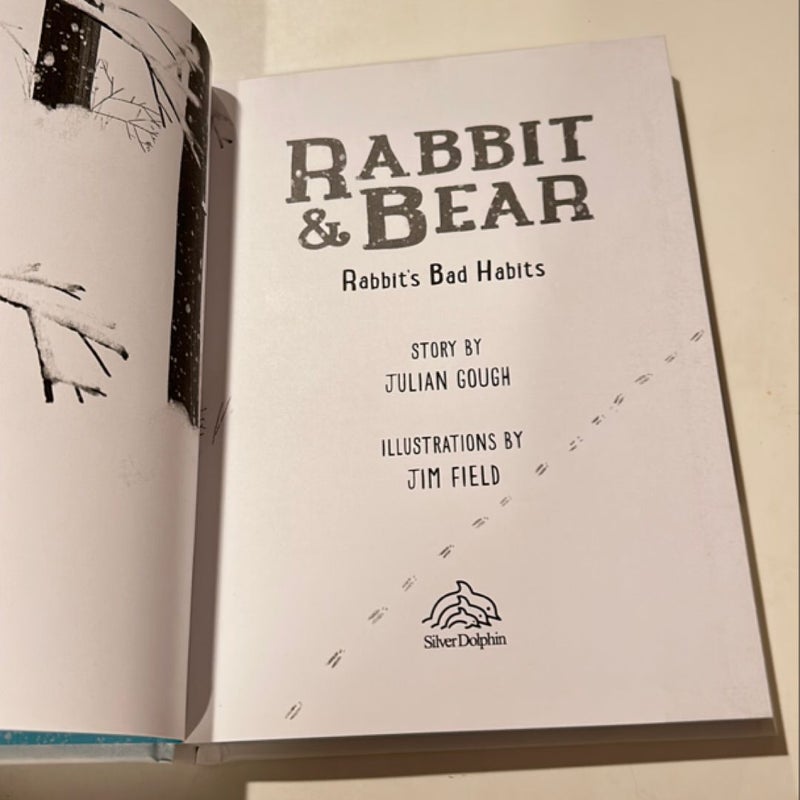 Rabbit and Bear: Rabbit's Bad Habits