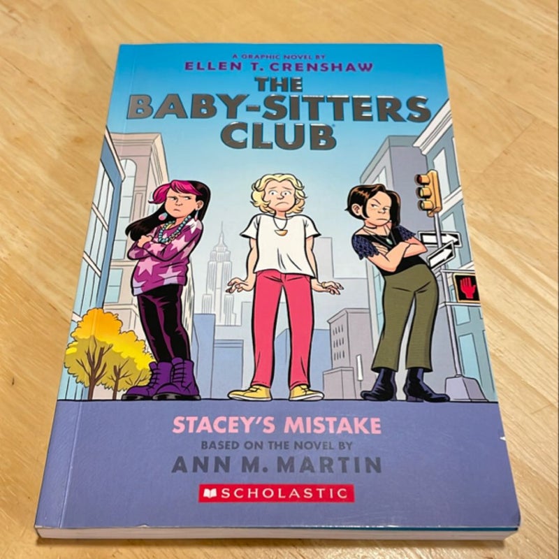 Stacey's Mistake: a Graphic Novel (the Baby-Sitters Club #14)