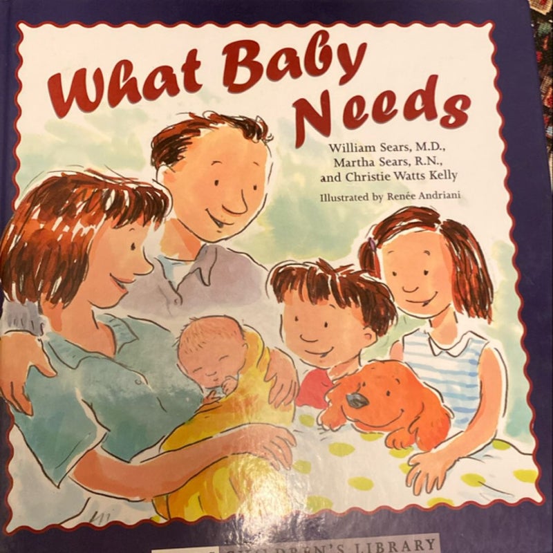 What Baby Needs