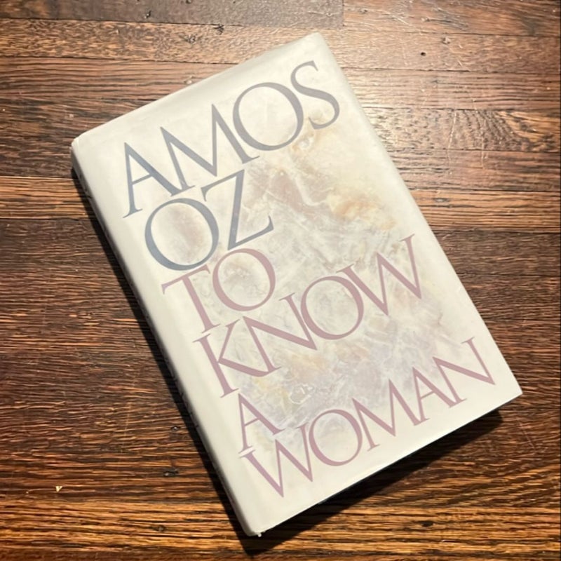 To Know a Woman