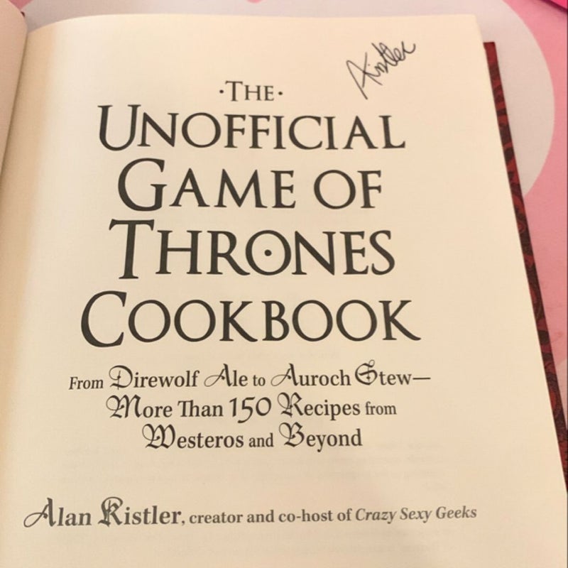 The Unofficial Game of Thrones Cookbook - SIGNED