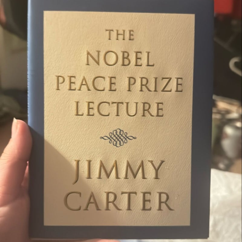 The Nobel Peace Prize Lecture