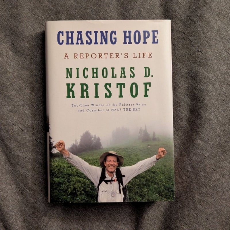 Chasing Hope