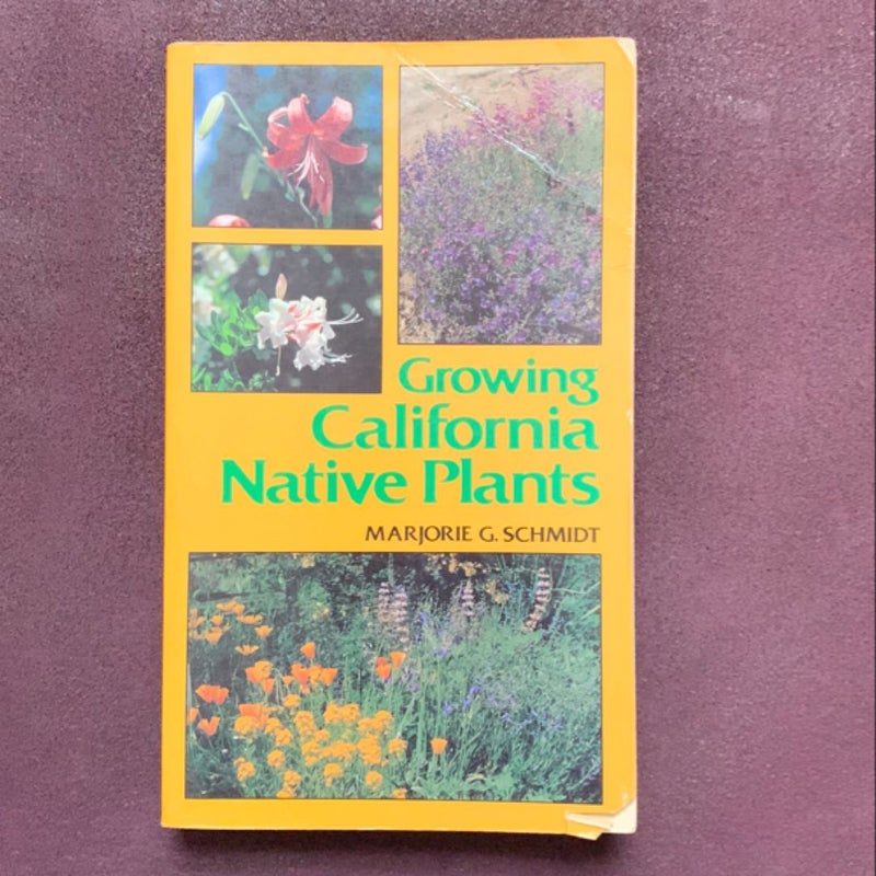 Growing California Native Plants