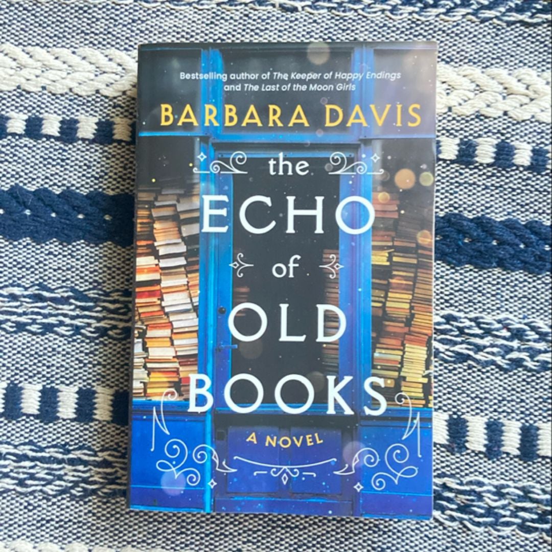The Echo of Old Books by Barbara Davis