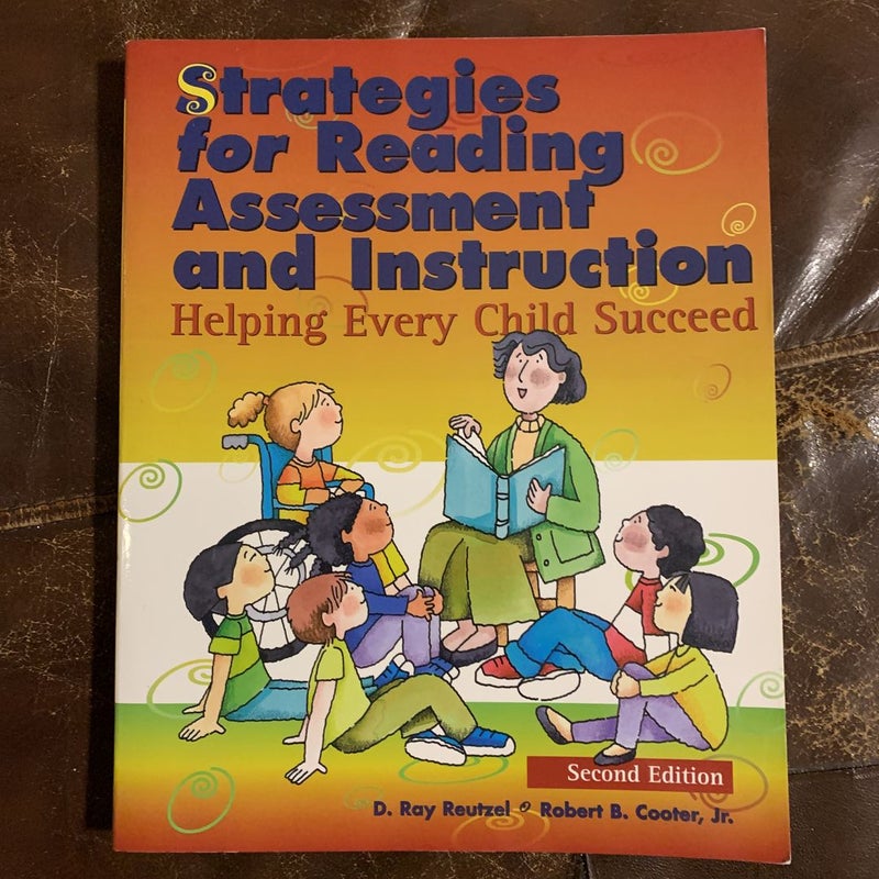 Strategies for Reading Assessment and Instruction