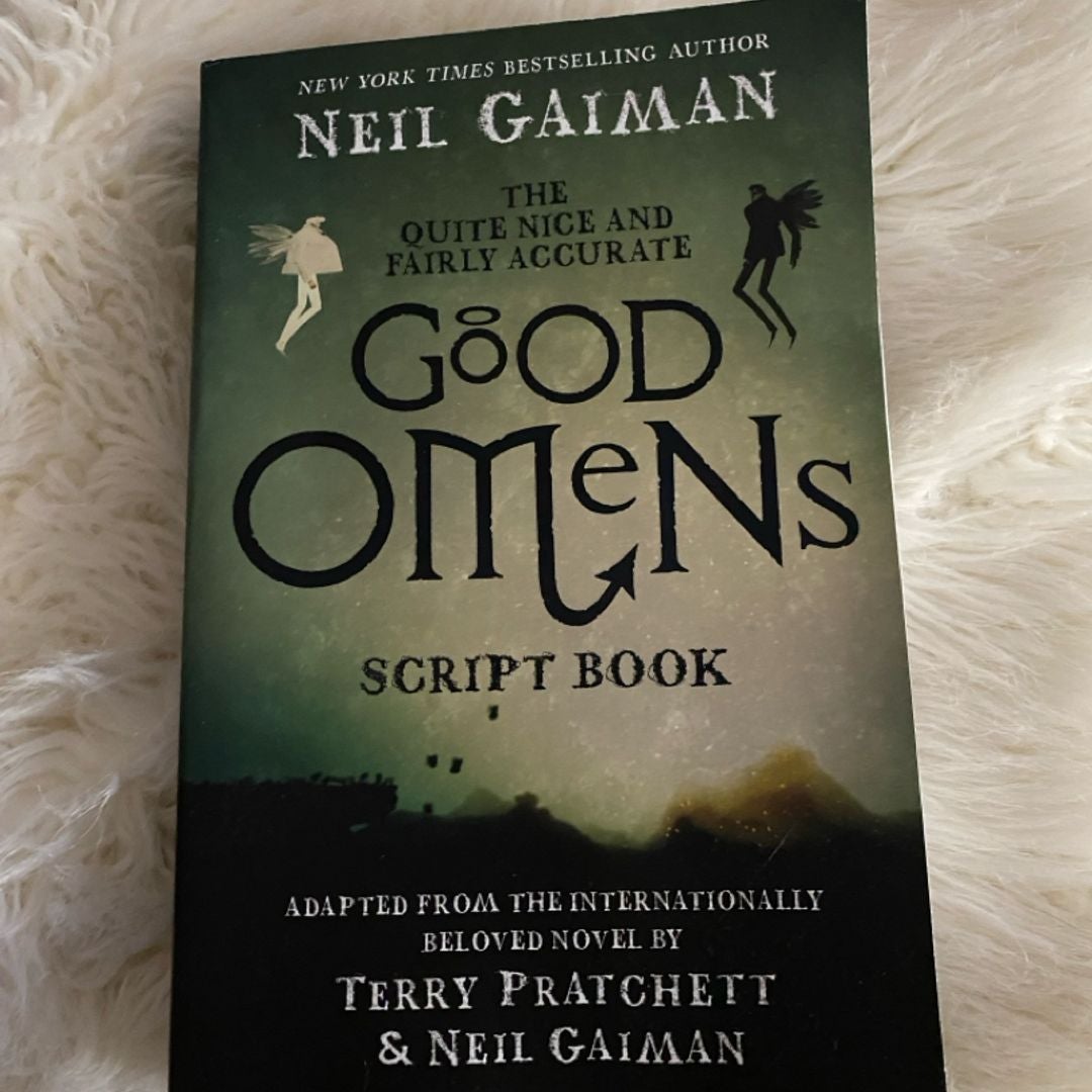 The Quite Nice and Fairly Accurate Good Omens Script Book