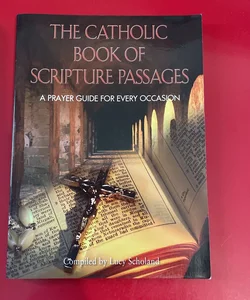 The Catholic Book of Scripture Passages