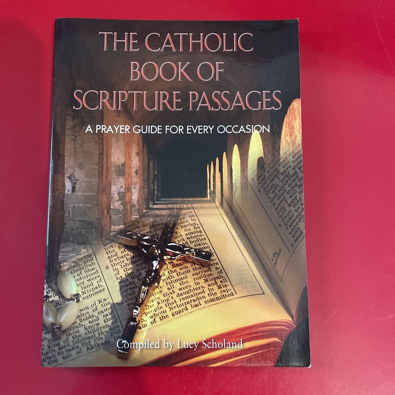 The Catholic Book of Scripture Passages