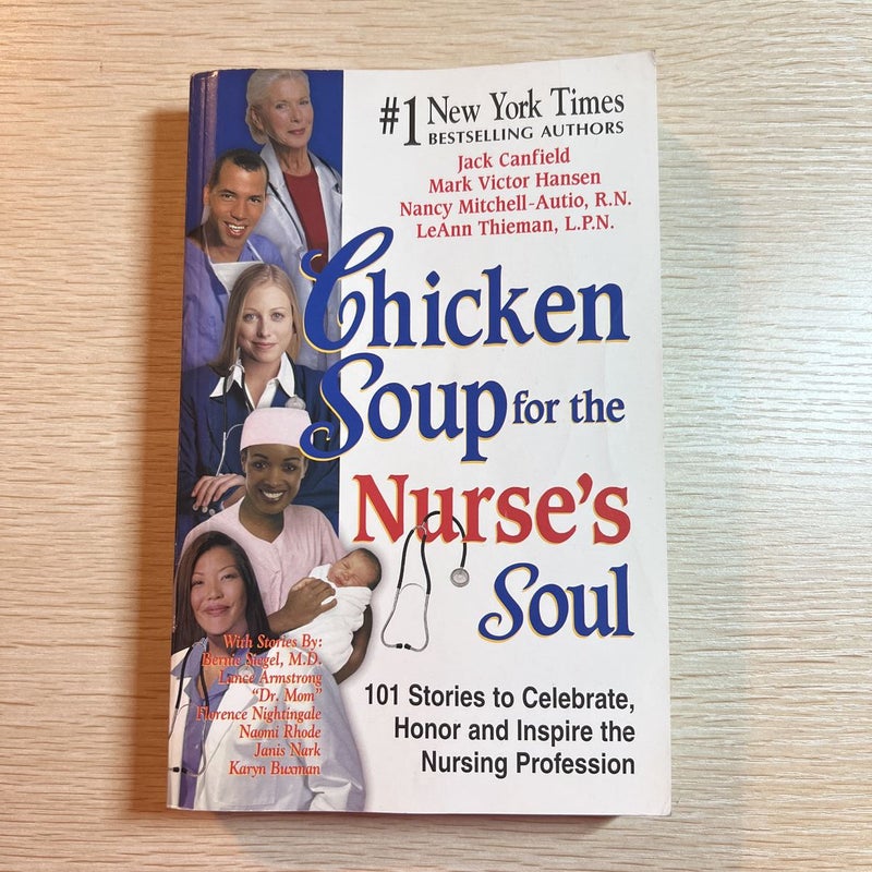 Chicken Soup for the Nurse's Soul