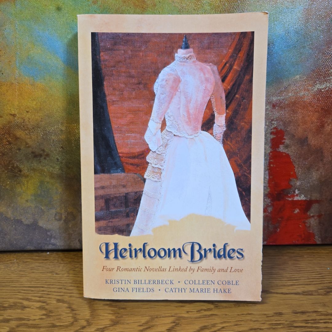 Heirloom Brides