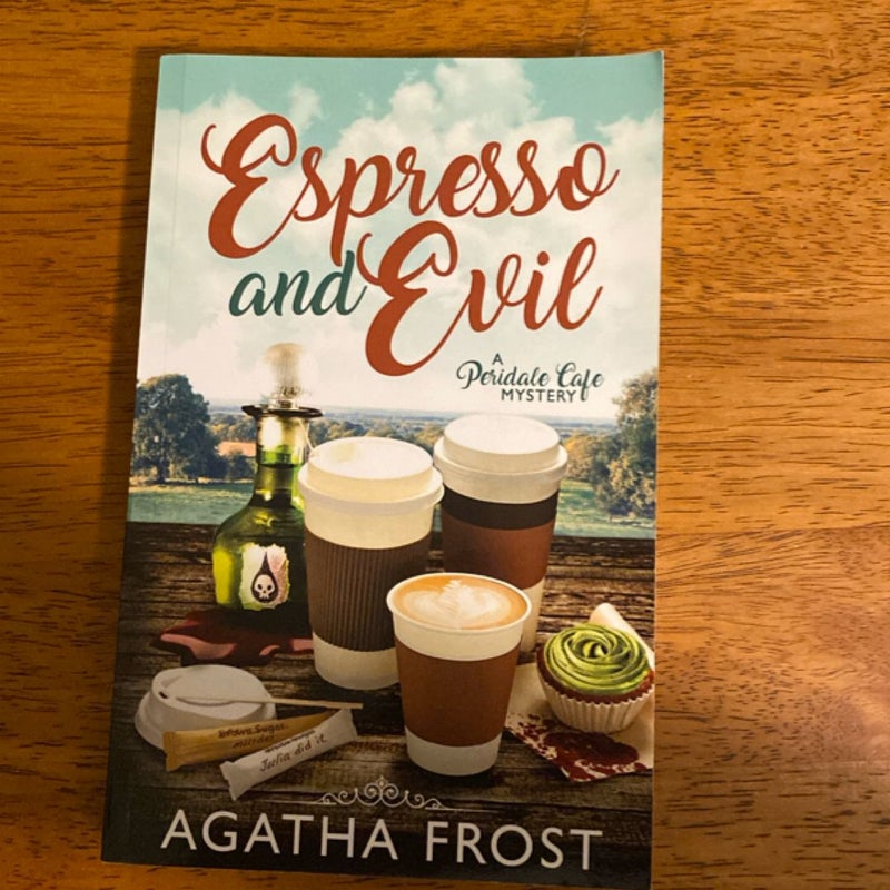 Espresso and Evil