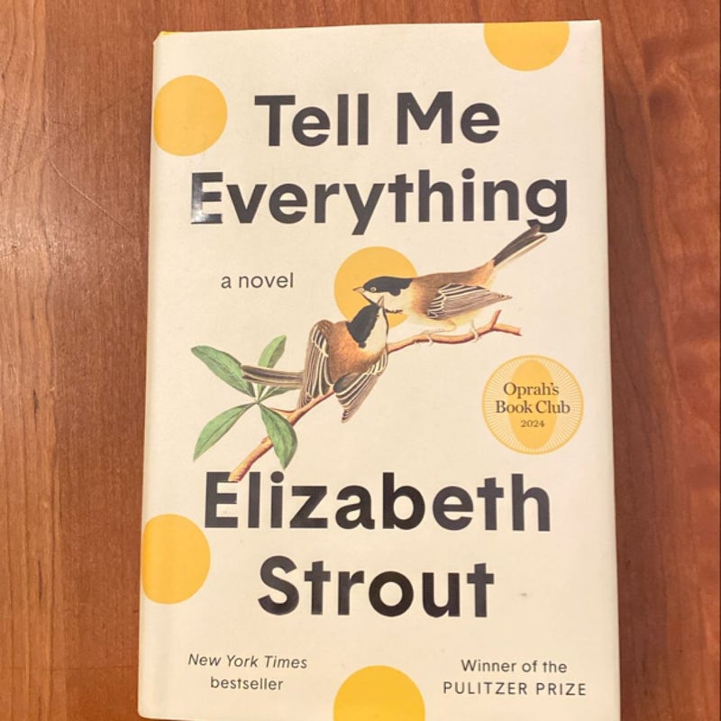 Tell Me Everything