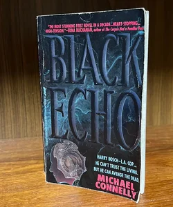 The Black Echo 1st printing 
