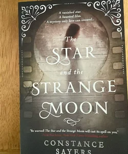 The Star and the Strange Moon