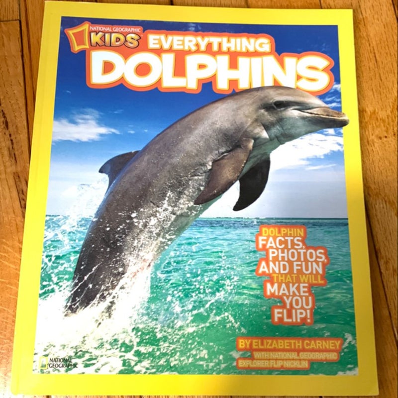 National Geographic Kids Everything Dolphins