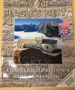 History of the Eagle’s Nest 