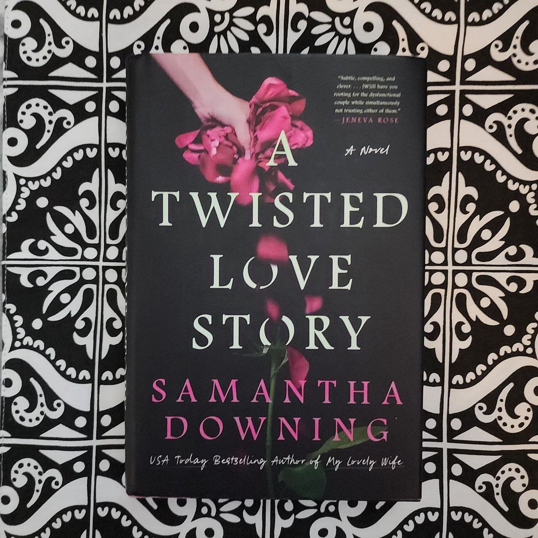 A Twisted Love Story by Samantha Downing: 9780593101001 |  : Books