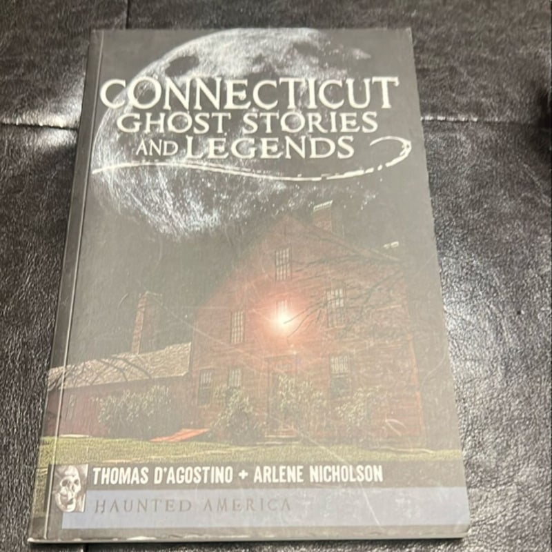 Connecticut Ghost Stories and Legends