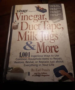 Yankee Magazine's Vinegar, Duct Tape, Milk Jugs and More