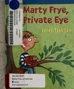 Marty Frye, Private Eye