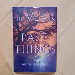 The Year of Past Things