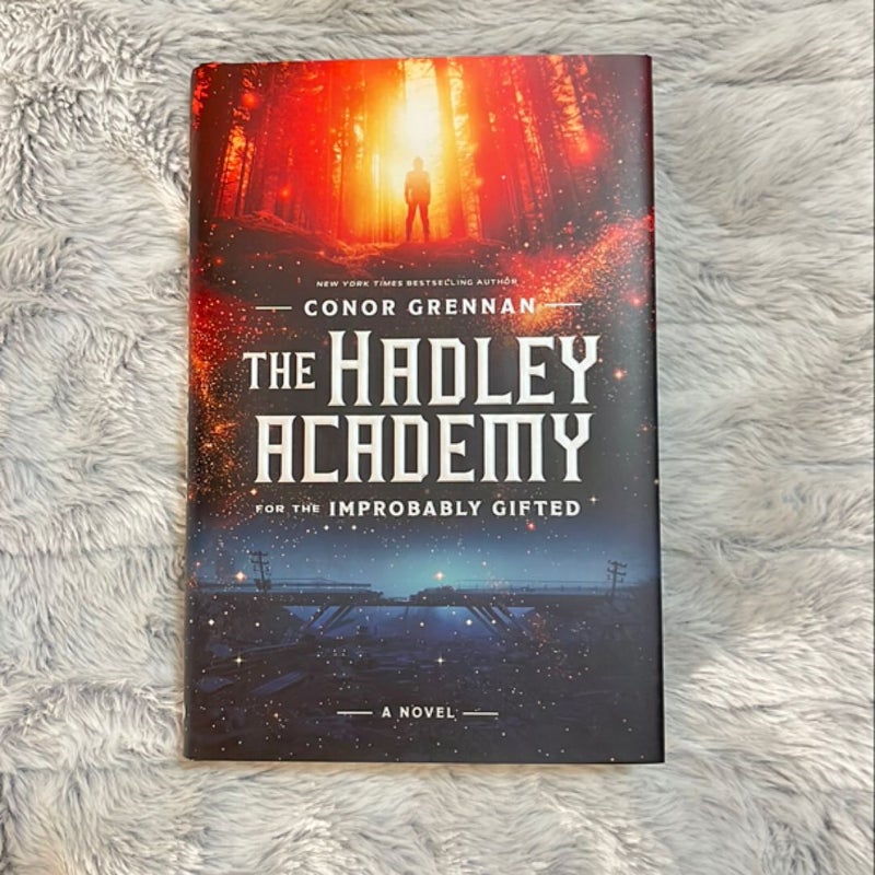 The Hadley Academy for the Improbably Gifted