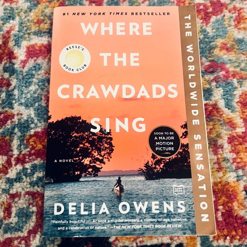 Where the Crawdads Sing : Reese's Book Club (a Novel) by Delia Owens (2021)