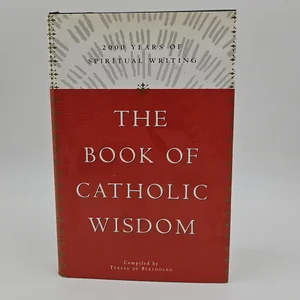 The Book of Catholic Wisdom