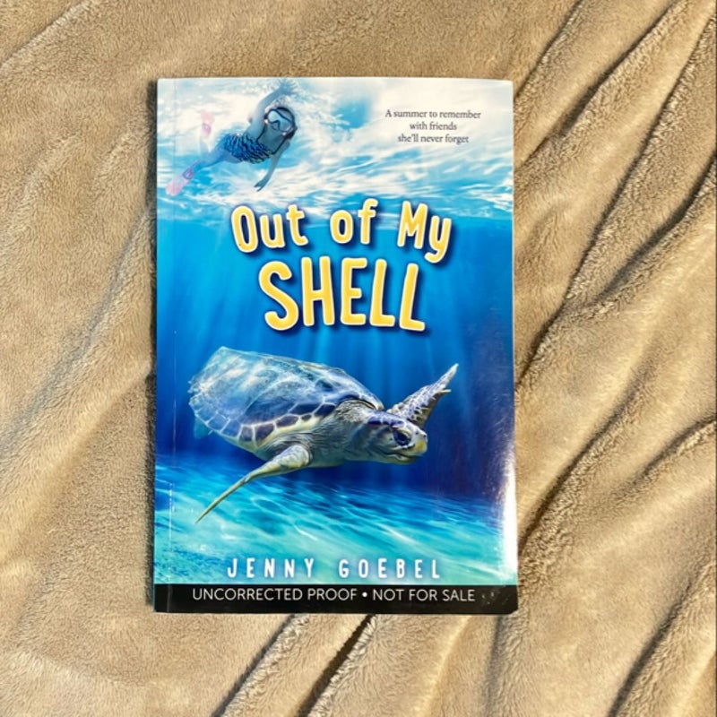 Out of My Shell