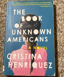 The book of unknown Americans 