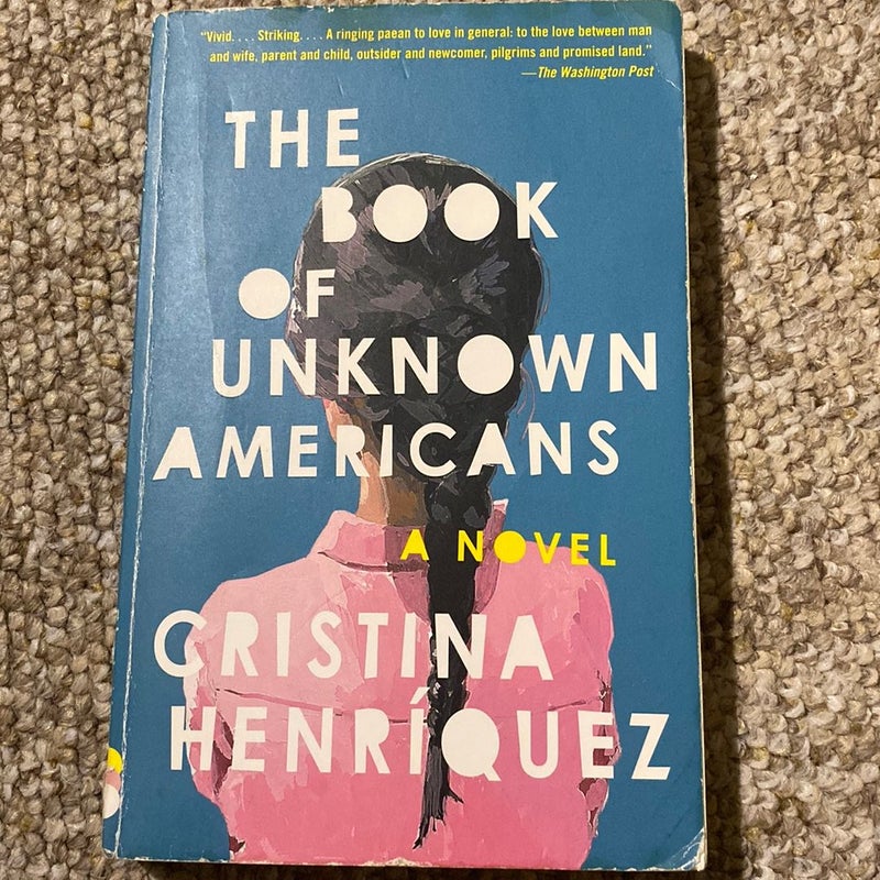 The book of unknown Americans 