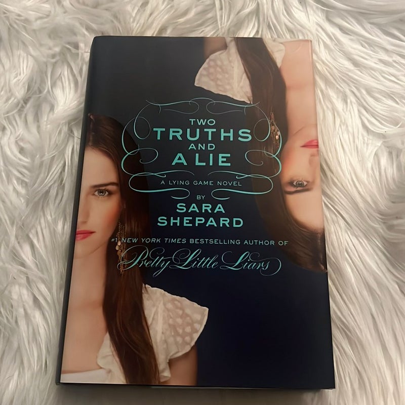 The Lying Game #2 and #3: Never Have I Ever and Two Truths and a Lie Hardcover 