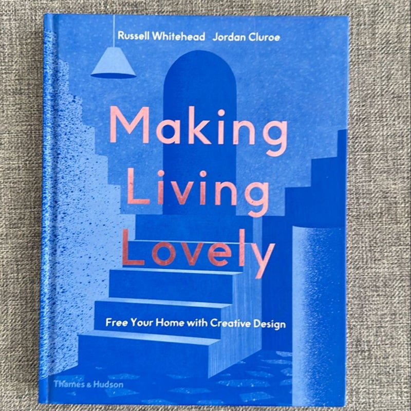 Making Living Lovely