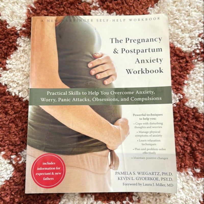 The Pregnancy and Postpartum Anxiety Workbook