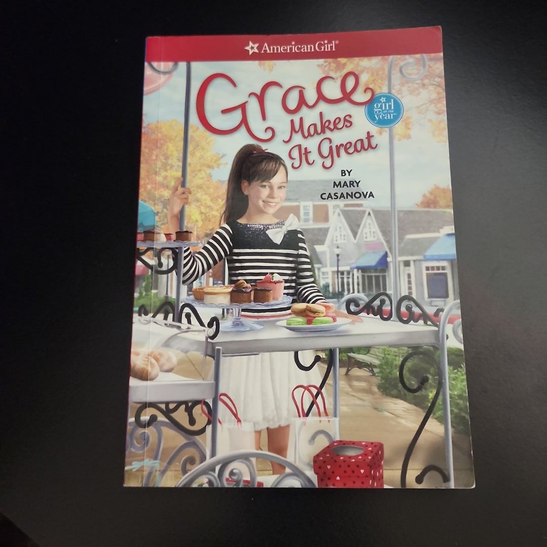 Grace Makes It Great by Mary Casanova