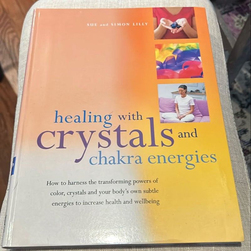 Healing with crystals and chakra energies